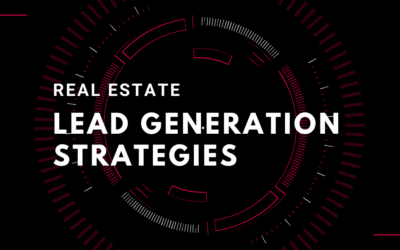 Aumenta tu Potencial: descubre la mejor estrategia de generación de leads en bienes raíces